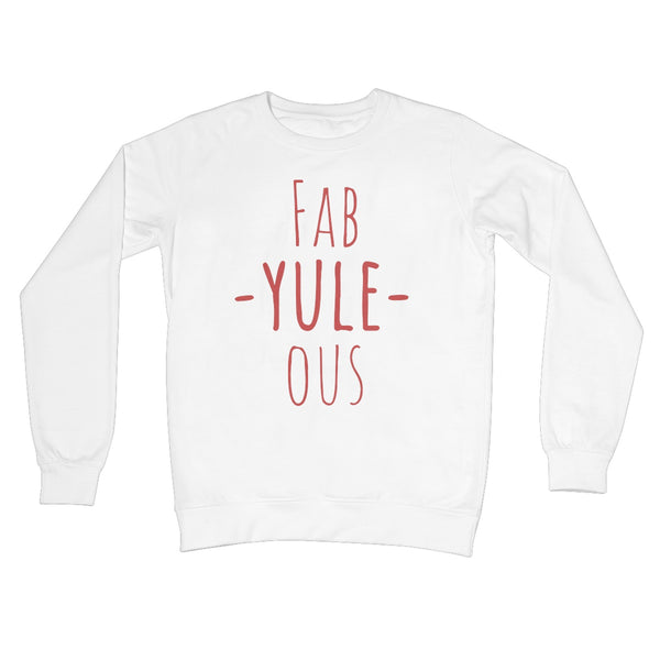 Fab - Yule - Ous Christmas Jumper Funny Pun Xmas Gift Fabulous Cute Crew Neck Sweatshirt