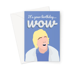 Owen Wilson Birthday Card - 'It's Your Birthday...WOW'