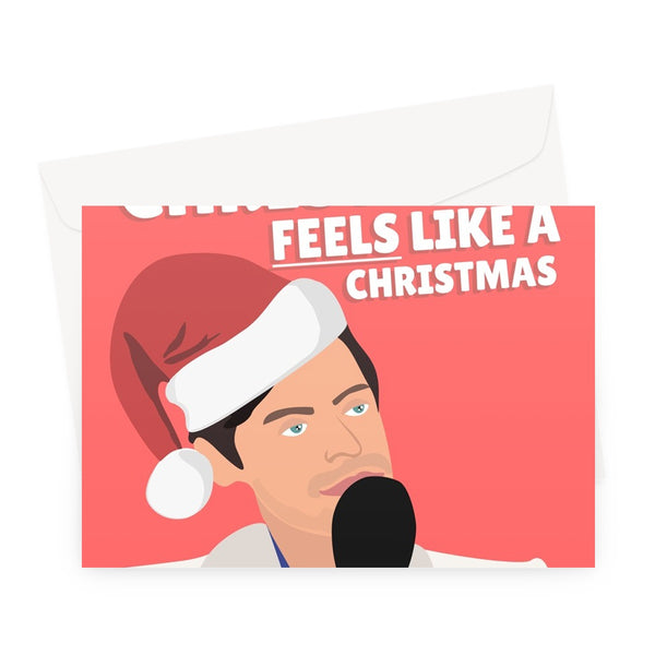 I Hope Your Christmas Feels Like a Christmas Harry Styles Funny Interview Greeting Card