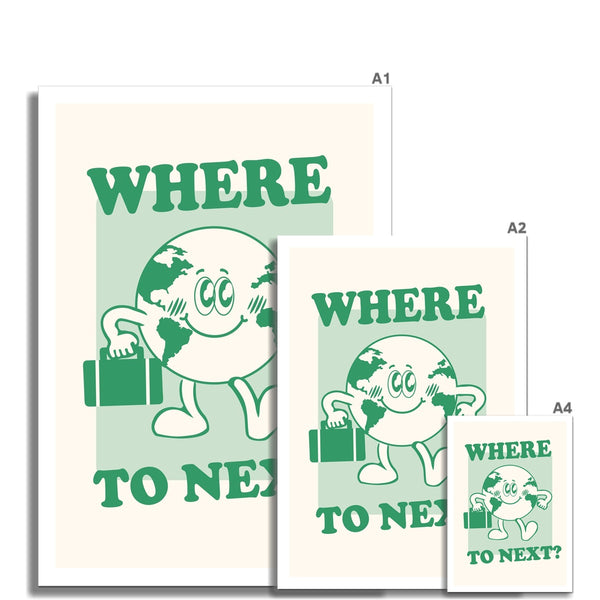 Where To Next Wall Art Mantra Inspiration World Travel Vintage Cartoon Style Gift Home Wall Art Poster