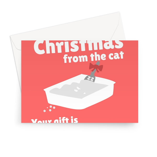 Merry Christmas from the Cat Your Gift Is Waiting in the Litter Tray For Collection Funny Pet Owner Kitten Kitty Poo Poop Cheeky Love Greeting Card