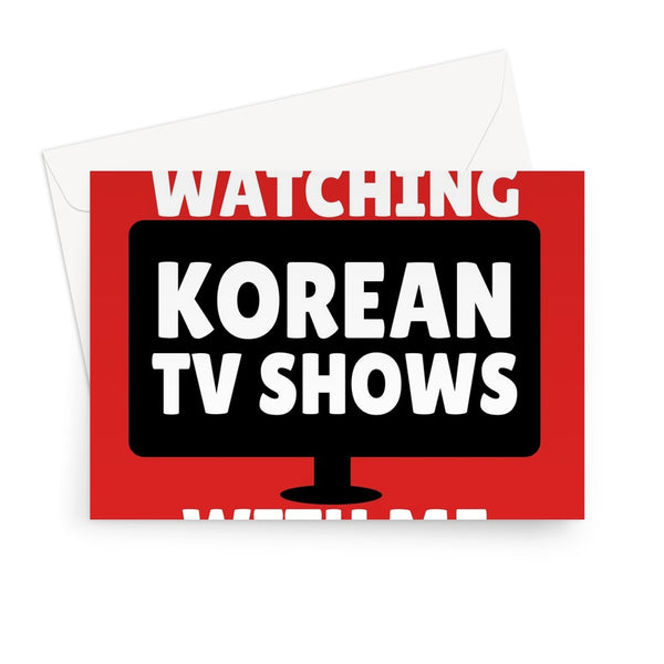 Thanks For Watching Korean TV Shows With Me Happy Anniversary Funny Korea Fan Subtitles Addict Streaming Greeting Card