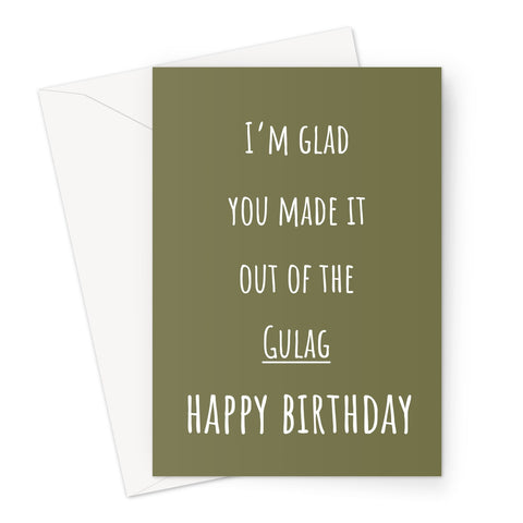 Gulag Birthday Olive Colour Custom Greeting Card
