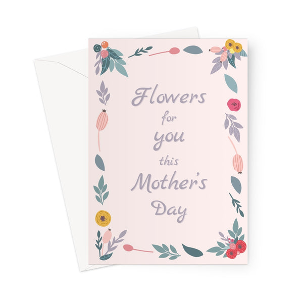 Flowers For You This Mother's Day Pastel Pink Gift Mum Mom Love You Miss You Greeting Card
