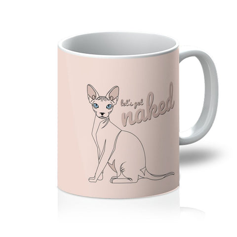 Nature Collection Homeware - 'Let's Get Naked' Hairless Cat/Sphynx Mug