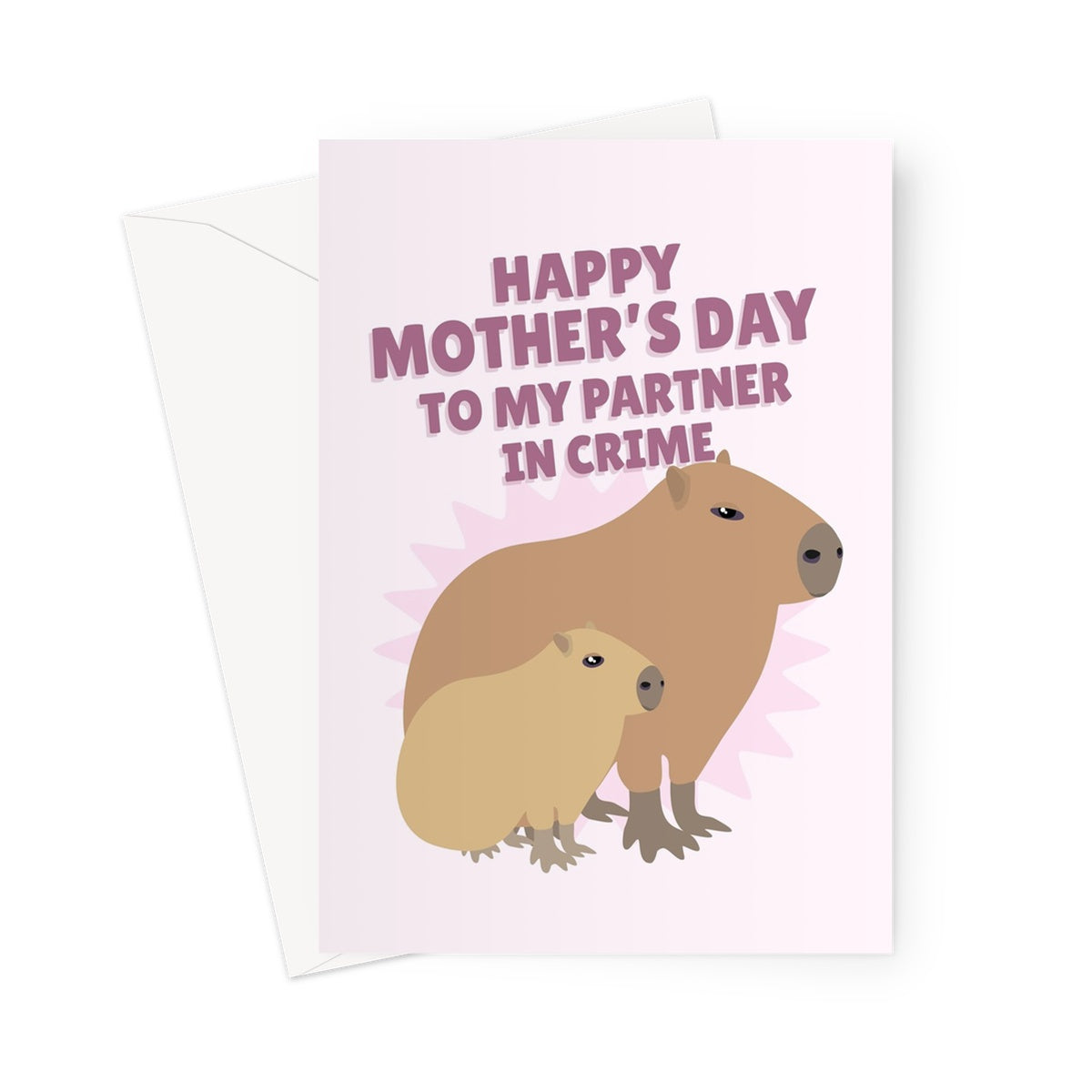 Happy Mother's Day To My Partner In Crime Funny Capybara Animal Nature Zoo Cute Greeting Card