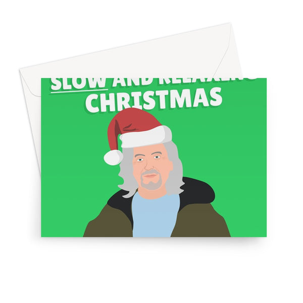 May You Have a Slow and Relaxing Christmas Funny James May Celebrity TV Fan Cars Travel Greeting Card