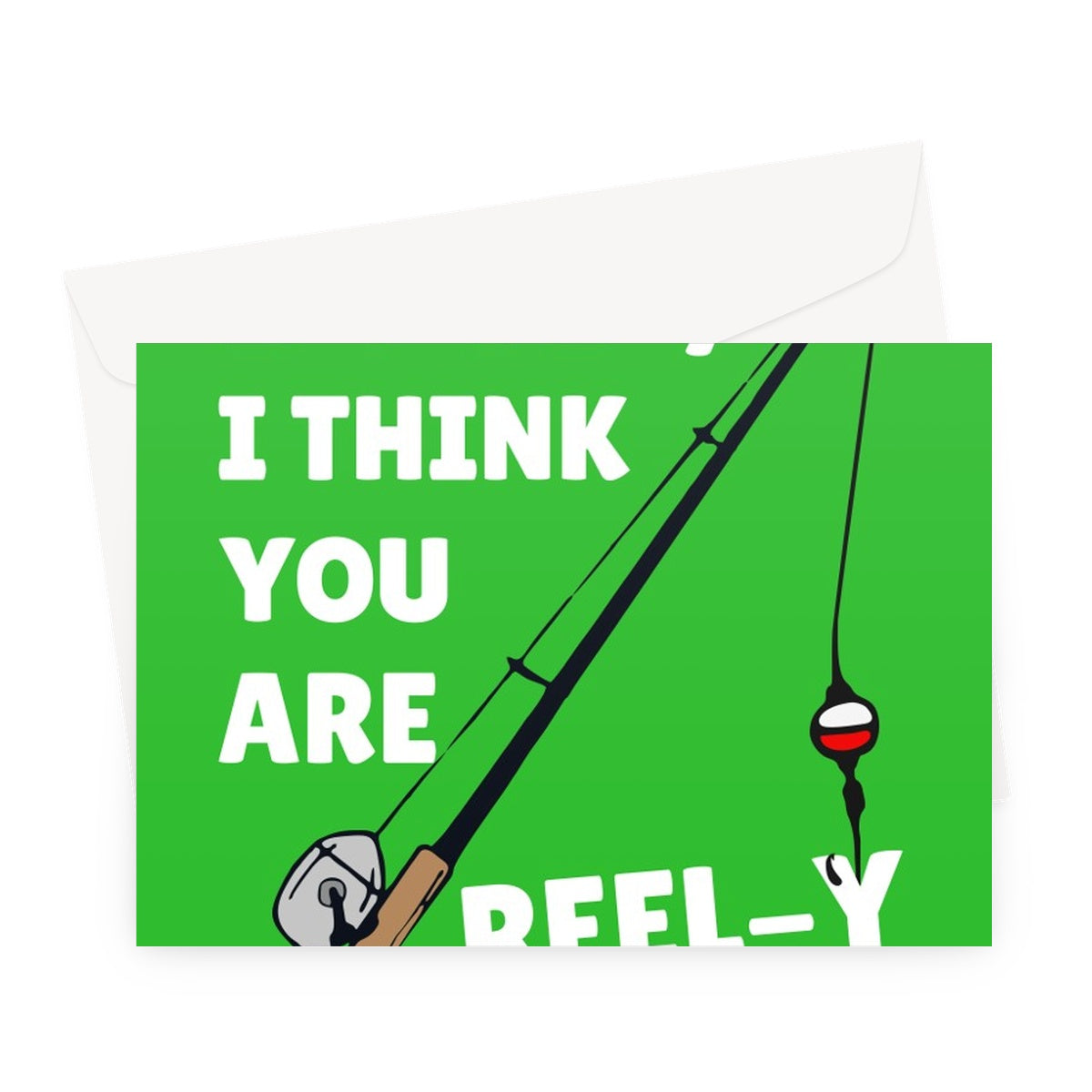 Dad I Think You're Reely Cool Funny Father's Day Birthday Fishing Pun Really Cool  Greeting Card