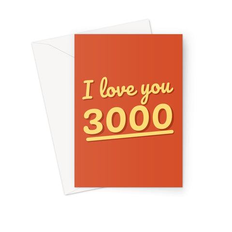 I love you 3000 Tony Iron End Game Fan Cute Greeting Card