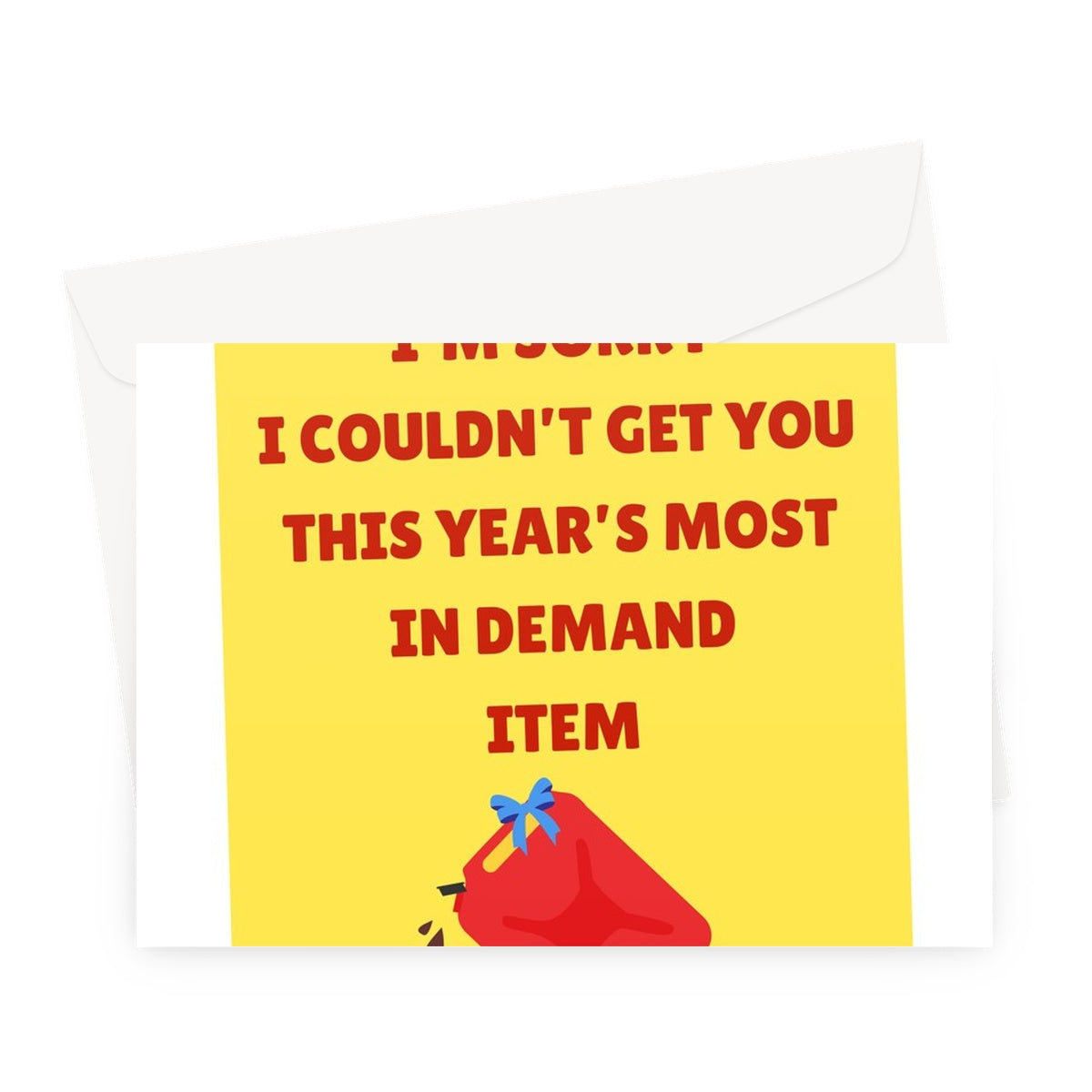 I'm Sorry I Couldn't Get You This Year's Most In Demand Item Birthday Anniversary Funny Petrol Shortage Panic Buying Gas Station Greeting Card