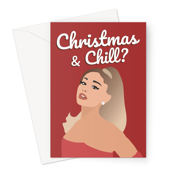 Christmas and Chill Ariana Grande Music Fan Xmas Festive  Greeting Card