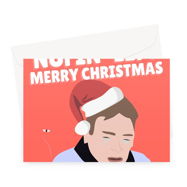 I've Got Nothing Left Merry Christmas Funny Ian Beale Quote Icon Celebrity Get Me Out Xmas No Money Greeting Card