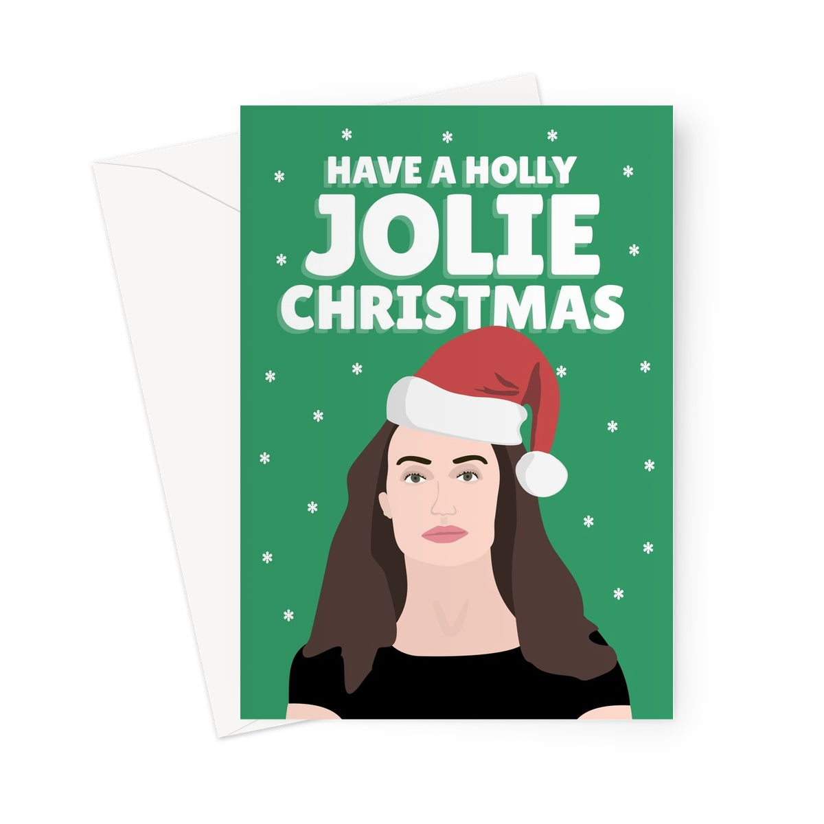 Have a Holly Jolie Christmas Angelina Funny Film Movie Actress Actor Super Jolly Pun Song Xmas Love Fan Greeting Card