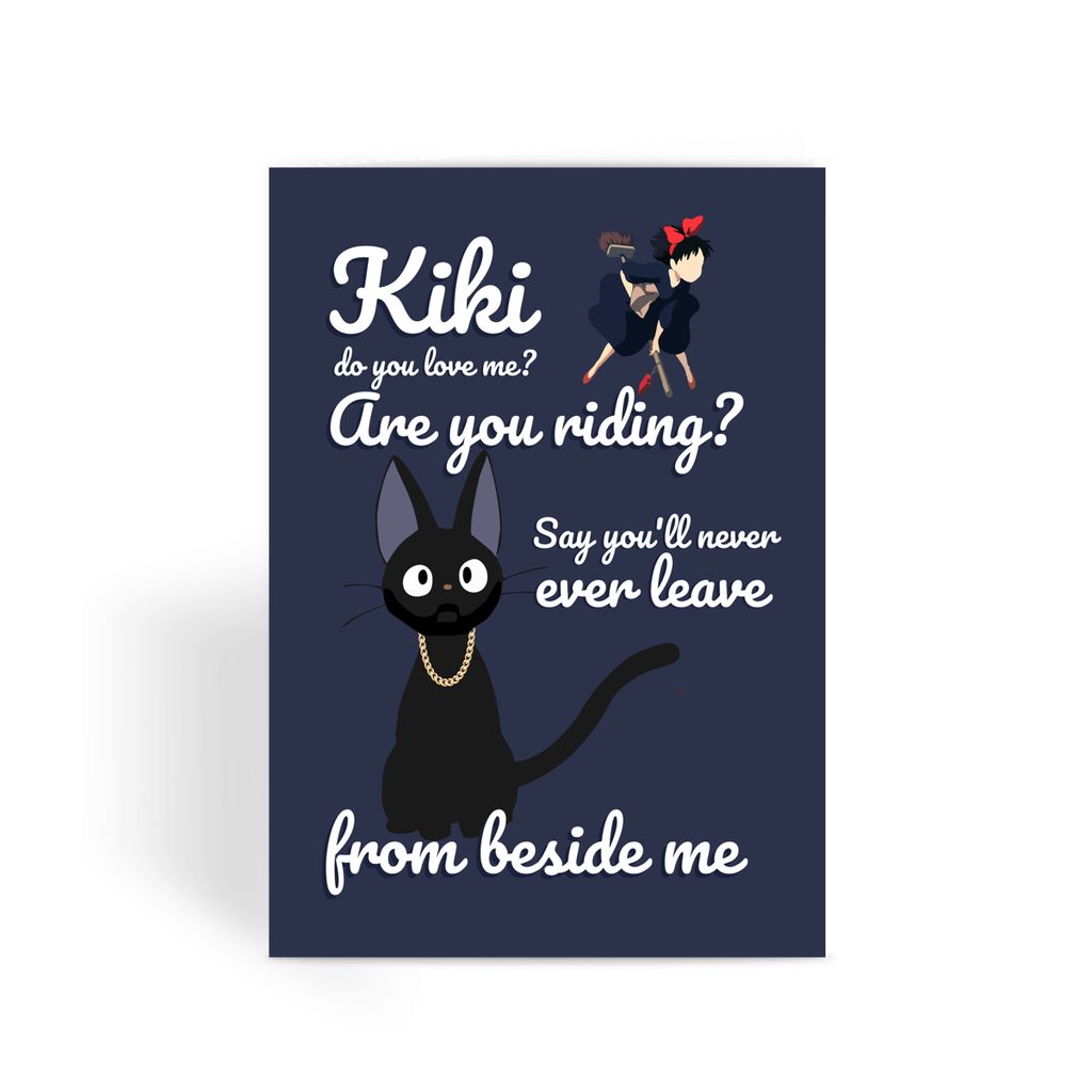 Kiki's Delivery Service Greetings Card - 'Kiki, Do You Love Me?' Drake Mash Up