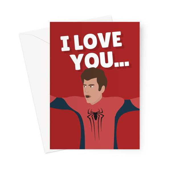 I Love You... Andrew Garfield Film Actor Celebrity Guys Spider Tom Birthday Anniversary Valentine's Day Greeting Card