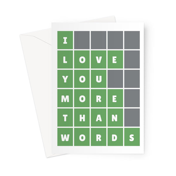 I Love You More Than Words Funny Cute Valentine's Day Anniversary Birthday Wordle App Game Greeting Card