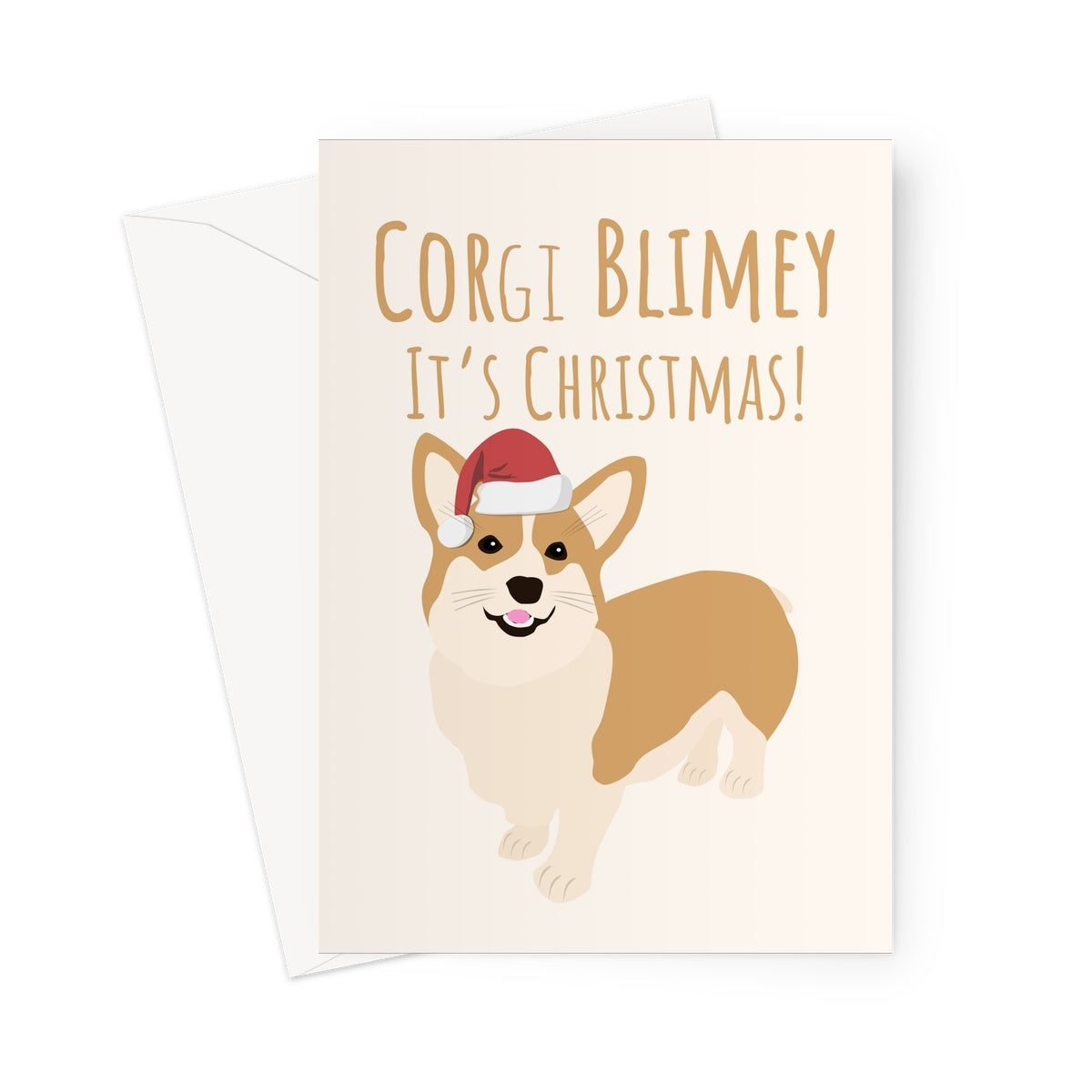 Corgi Blimey It's Christmas Funny Punny Cute Cor Slang UK British England The Queen Royal Pet Owner Love Dog Puppy Greeting Card