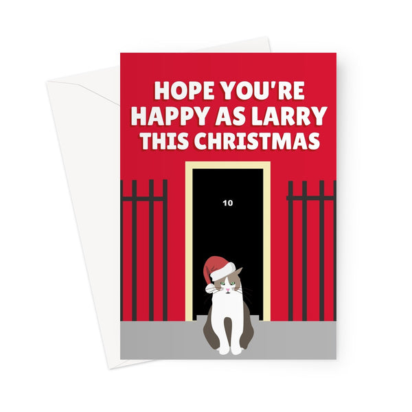 Hope You're Happy as Larry This Christmas Number 10 Downing Street Politics Cat Celebrity Rishi Sunak Liz Truss Greeting Card