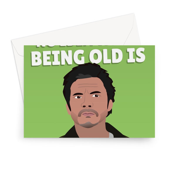 You Have No Idea What Being Old Is Birthday Funny Pedro Pascal Celebrity Film Movie Tv Show Fancy Fan  Greeting Card