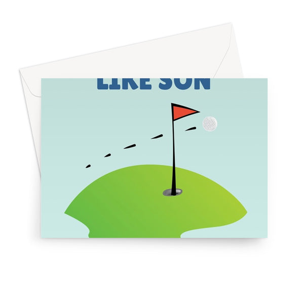 Like Father Like Son Golf Funny Father's Day Dad Sport Bad Rubbish Greeting Card