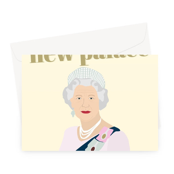 Enjoy your new palace the Queen new home moving funny royalty fan Greeting Card